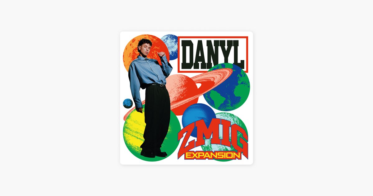 Visuel de ZMIG EXPANSION : Danyl