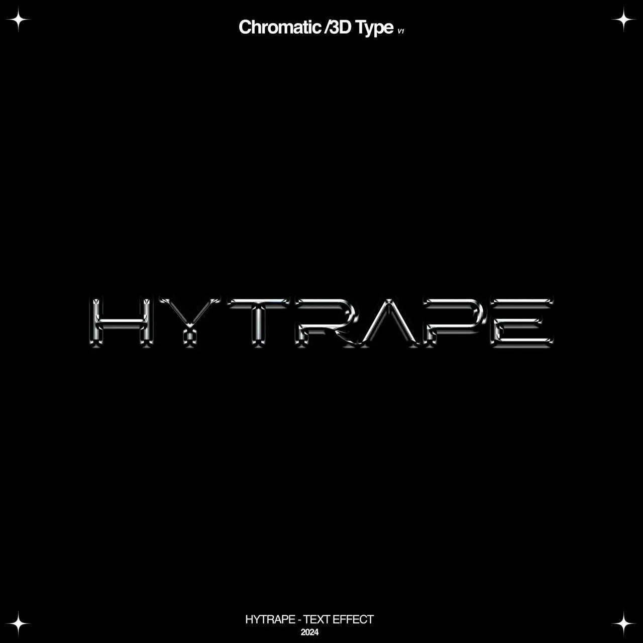 CHROMATIC/3D TEXT EFFECT HYTRAPE