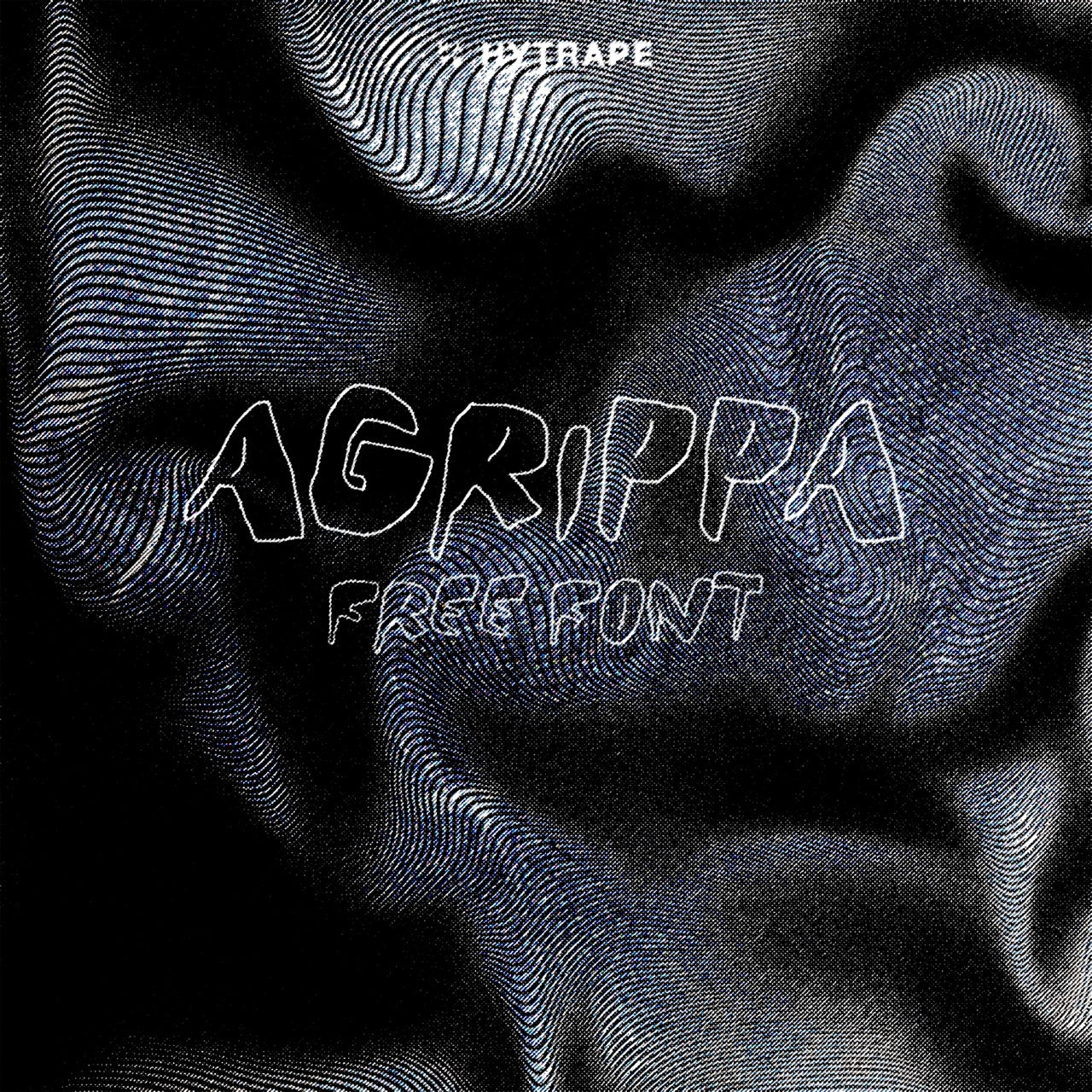 AGRIPPA FONT (FREE) HYTRAPE