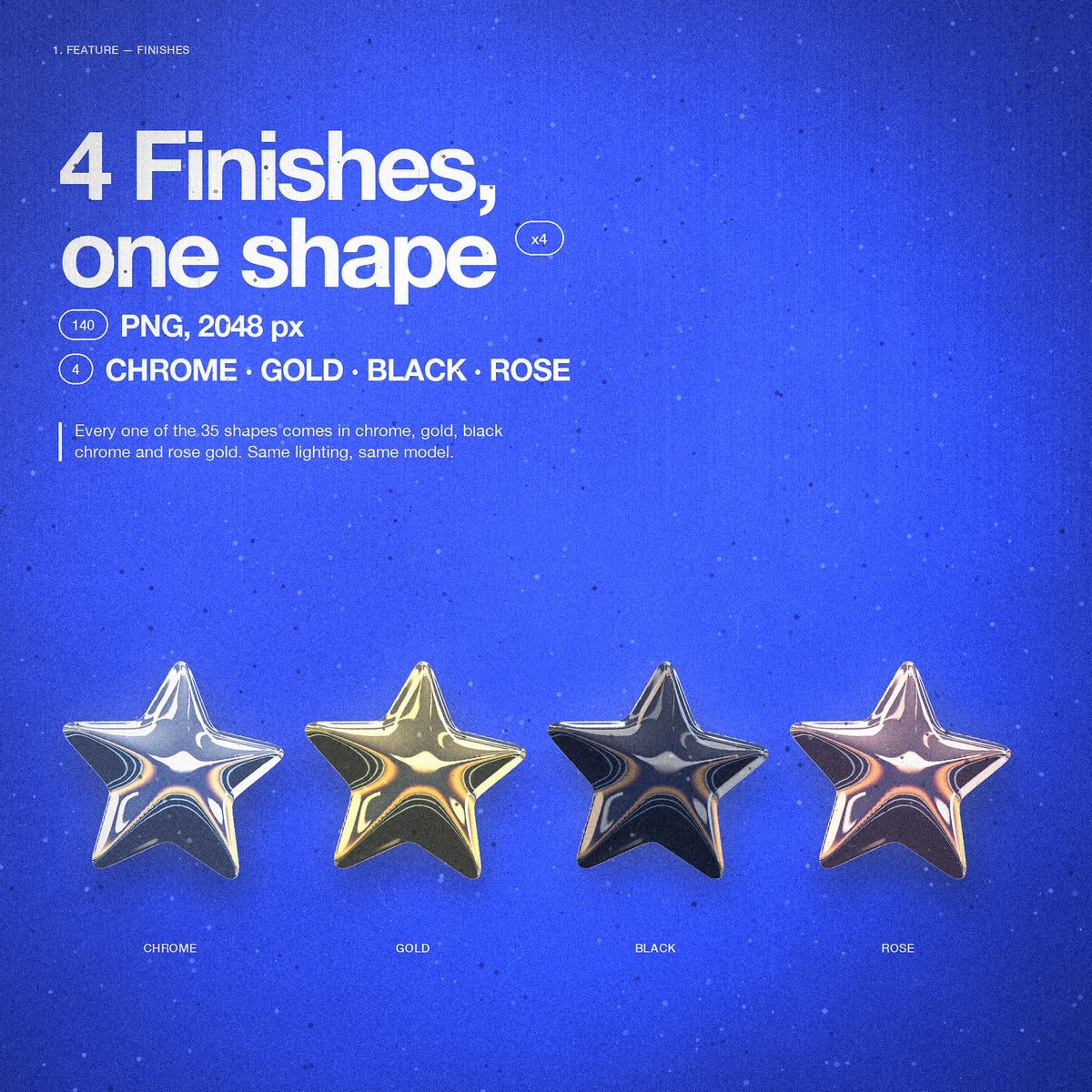 Une étoile en quatre finitions : chrome, or, chrome noir et or rose