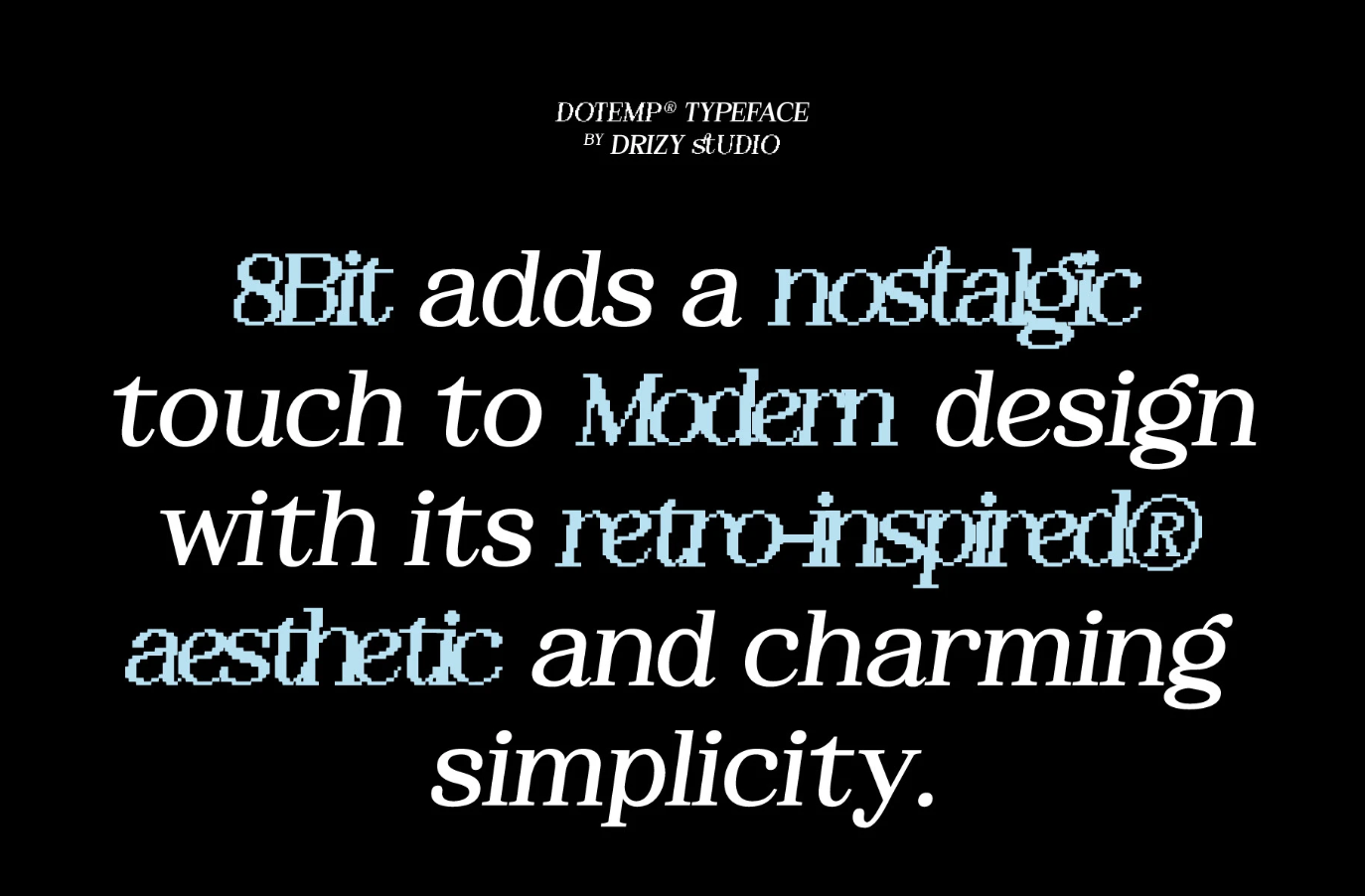 215+ Dotemp® Pixeled 8Bit