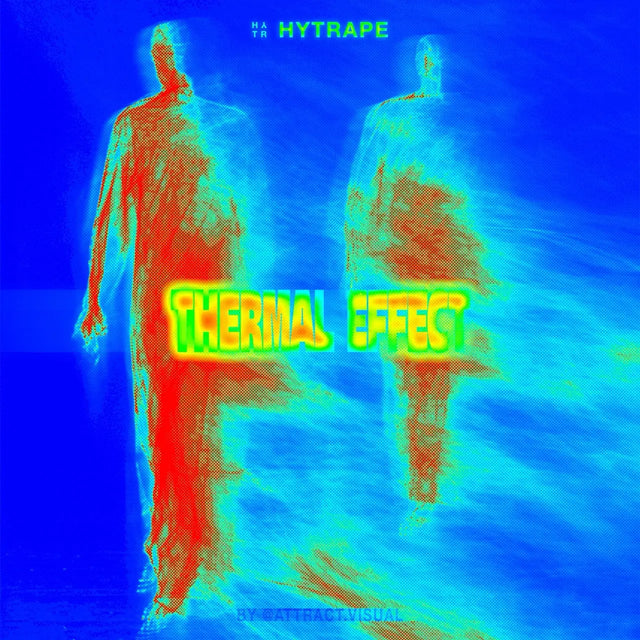 ACTION THERMAL EFFECT par HYTRAPE x ATTRACT VISUAL