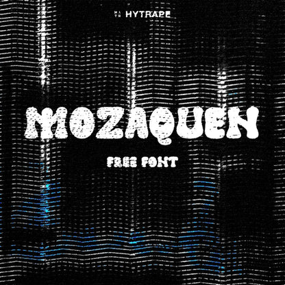 MOZAQUEN FONT (FREE) HYTRAPE