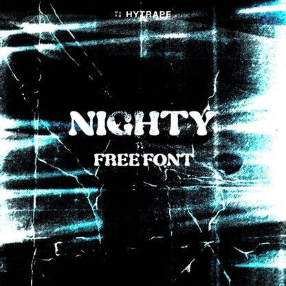 NIGHTY FONT (FREE) HYTRAPE